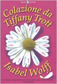 Libro - Colazione da Tiffany Trott - Wolff, Isabel