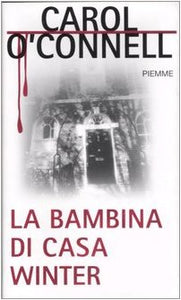 Libro - La bambina di casa Winter - O'Connell, Carol