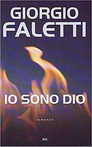 Book - I AM GOD 2009 - Giorgio Faletti