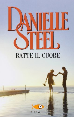 Libro - Batte il cuore - Steel, Danielle