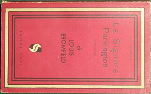 Libro - La signora Parkington - Bromfield Louis