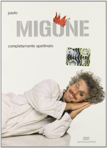 Libro - Completamente spettinato. DVD. Con libro - Migone, Paolo