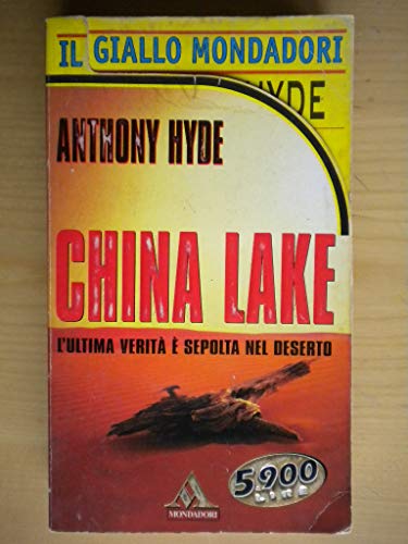 Libro - CHINA LAKE MONDADORI 1999 - HYDE ANTHONY