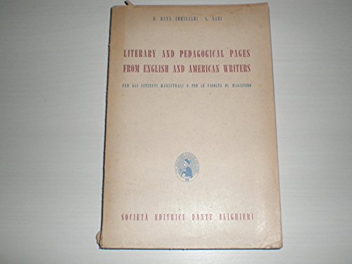 Libro - LITERARY AND PEDAGOGICAL PAGES FROM ENGLISH AND AMER - B. RAVA' CORINALDI - L. SANI