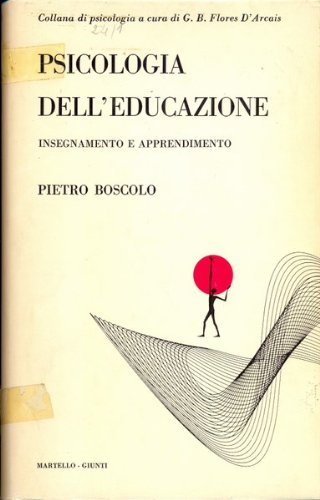 Libro - Psicologia dell'educazione - Pietro Boscolo