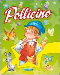 Libro - Pollicino. Ediz. illustrata