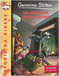 Book - The Mummy with No Name - Stilton, Geronimo