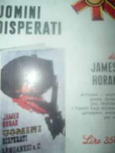 Libro - Uomini Disperati - J.HORAN