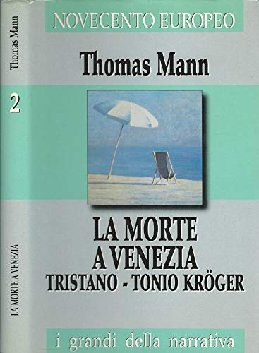 Libro - La morte a Venezia. Tristano-tonio kroger. - Thomas Mann