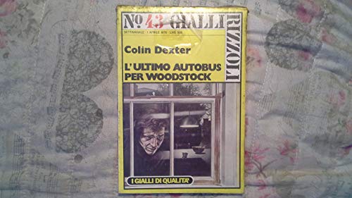 Libro - L’ultimo autobus per Woodstock - Dexter Colin