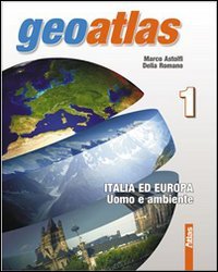 Book - Geoatlas. For middle school. Ed. illustrated. With - Astolfi, Marco