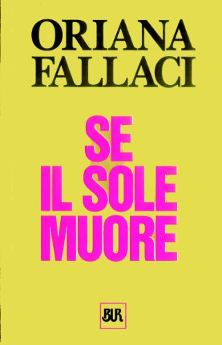 Libro - Se il sole muore - Fallaci, Oriana