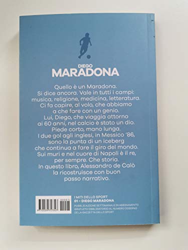 Libro - DIEGO MARADONA - DE CALO' ALESSANDRO