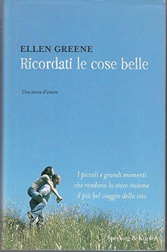 Libro - Ricordati le cose belle - Greene, Ellen