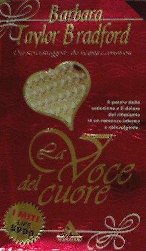 Libro - La voce del cuore - Bradford, Barbara Taylor