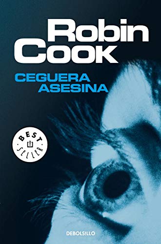 Libro - Ceguera Asesina / Blindsight - Cook, Robin