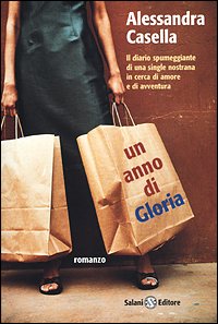 Libro - Un anno di Gloria - Casella, Alessandra