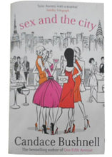 Carica l&#39;immagine nel visualizzatore di Gallery, Libro - Sex And The City - Bushnell, Candace
