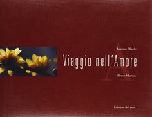 Carica l&#39;immagine nel visualizzatore di Gallery, Libro - Viaggio nell&#39;amore - Martino, Bruno