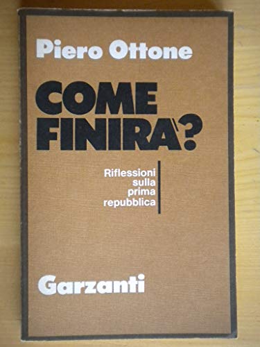 Libro - Come finirà? - Ottone, Piero