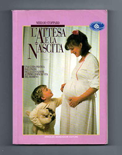 Libro - L'attesa e la nascita - Kitzinger, Sheila