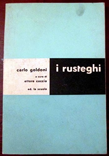 Libro - I Rusteghi - Carlo Goldoni