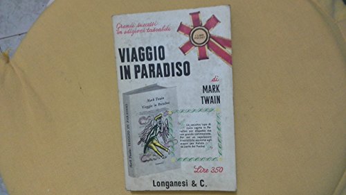 Book - JOURNEY TO PARADISE LONGANESI POCKET 1965 - TWAIN MARK