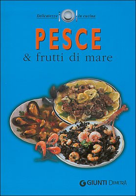 Libro - Pesce e frutti di mare