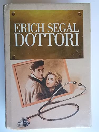 Libro - Dottori - Erich Segal