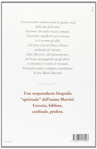 Libro - Il bosco e il mendicante. Vita del cardinal Martini - Impalà, Enrico