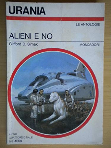 Book - Aliens and not (Urania n.1091) - Clifford D. Simak