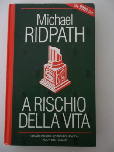 Book - At the risk of life - Ridpath, Michael