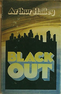 Libro - Black out. - Arthur Hailey