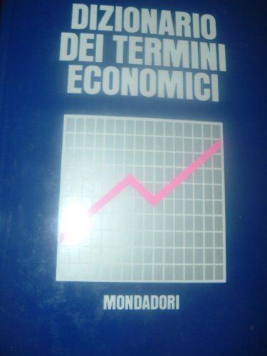 Book - Dictionary of economic terms. - (DELLADIO Amedeo - (DELLADIO Amedeo)