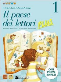 Libro - Paese dei lettori plus. Per la Scuola media. Con esp - Scolastiche Bruno Mondadori