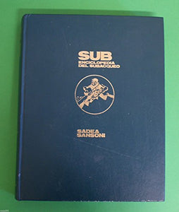 Libro - Sub Enciclopedia del subacqueo - OLSCHKI Alessandro -