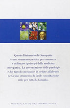 Carica l&#39;immagine nel visualizzatore di Gallery, Libro - Dizionario pratico di omeopatia per la famiglia