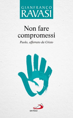 Book - The master and the disciple. Don't make compromises - Ravasi, Gianfranco