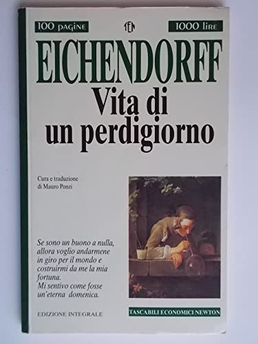 Libro - Vita di un perdigiorno - Eichendorff, Joseph K. von