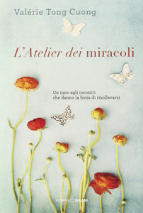 Libro - L'atelier dei miracoli - Tong Cuong, Valérie