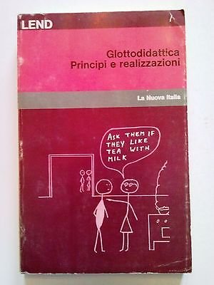 Book - Lend: Glottodidactics. Principles and Realizations ed. New Italy [SR]