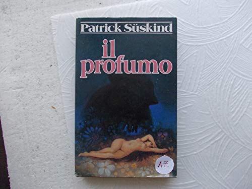 Libro - Il profumo; Rilegato - Patrick Suskind