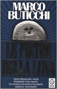 Book - The stones of the moon - Buticchi, Marco