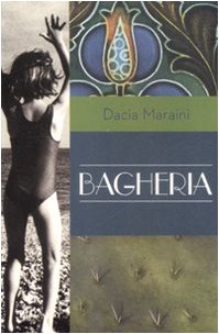 Libro - Bagheria - Maraini, Dacia