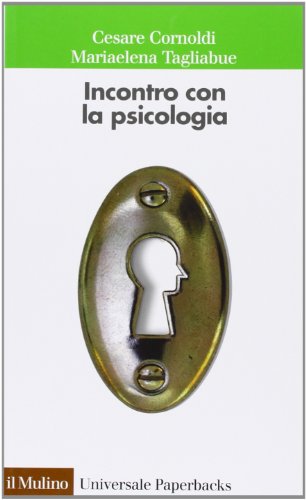 Libro - Incontro con la psicologia - Cornoldi, Cesare