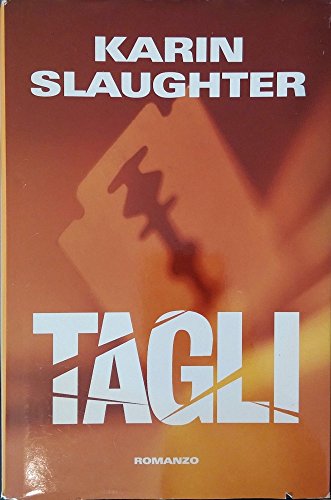 Libro - TAGLI MONDOLIBRI 2005 - SLAUGHTER KARIN