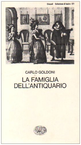 Book - The family of the antiquarian - Goldoni, Carlo