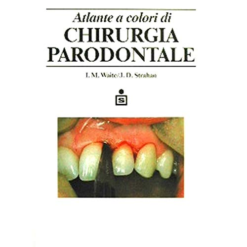 Book - Color Atlas of Periodontal Surgery - Waite/Strahan