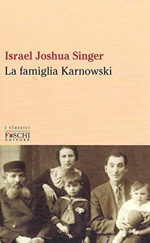 Libro - La famiglia Karnowski - Singer, Israel Joshua