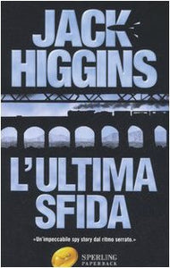 Book - The Last Challenge - Higgins, Jack